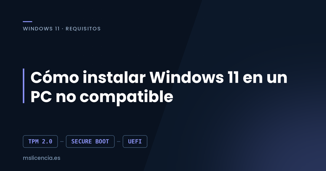 Cómo instalar Windows 11 en un PC no compatible (y cuándo no deberías)