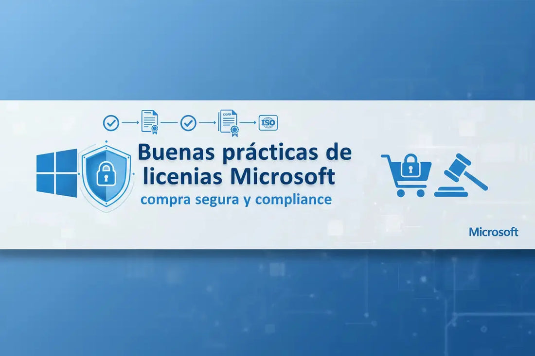 Buenas prácticas licencias Microsoft