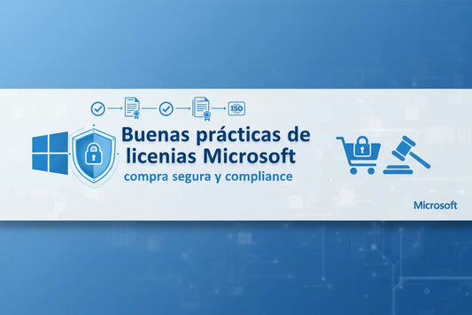 Buenas prácticas licencias Microsoft